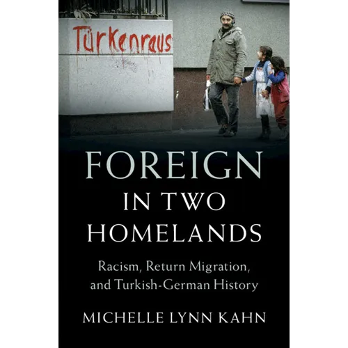 Foreign in Two Homelands