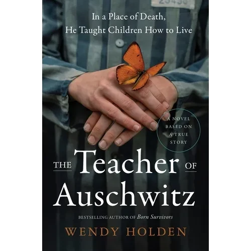 The Teacher of Auschwitz - Paperback