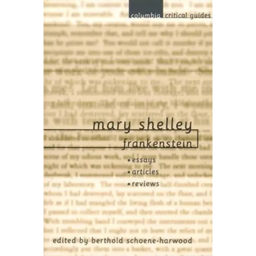 Mary Shelley: Frankenstein: Essays, Articles, Reviews - Paperback - IBook Store