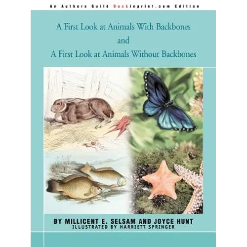 A First Look at Animals With Backbones and A First Look at Animals Without Backbones - Paperback