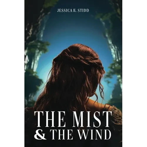 The Mist and the Wind