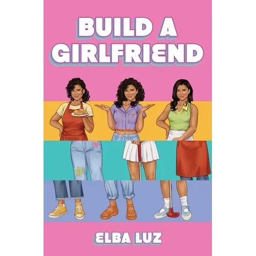 Build a Girlfriend - Paperback