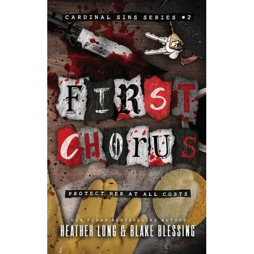 First Chorus: A Deliciously Dark Romance