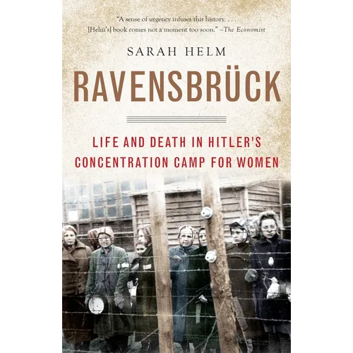 Ravensbruck: Life and Death in Hitler's Concentration Camp for Women