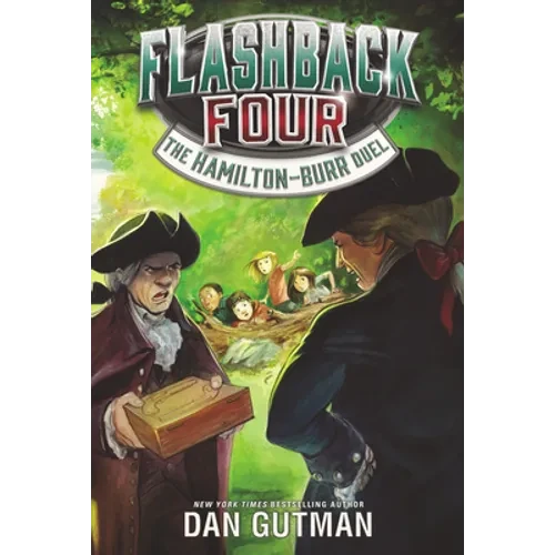 Flashback Four #4: The Hamilton-Burr Duel - Paperback