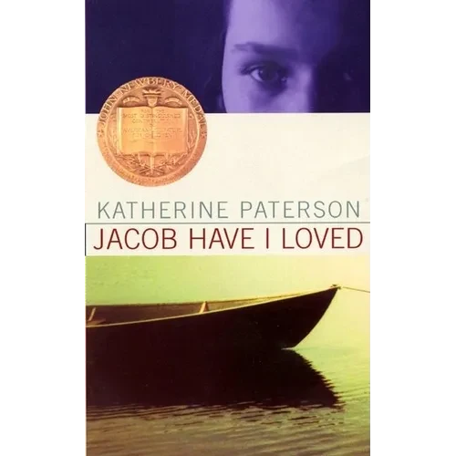 Jacob Have I Loved: A Newbery Award Winner - Mass Market Paperbound