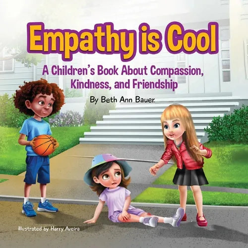 Empathy is Cool, A Children's Book About Compassion, Kindness, and Friendship