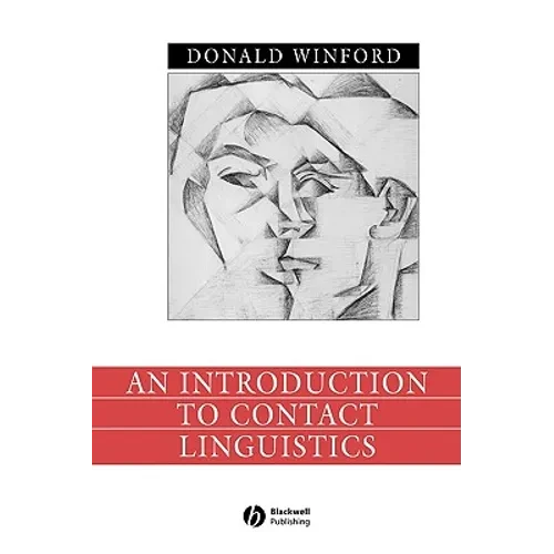An Introduction to Contact Linguistics - Paperback