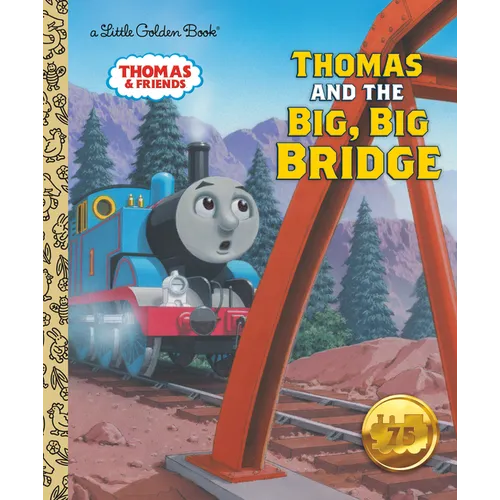 Thomas and the Big, Big Bridge (Thomas & Friends)