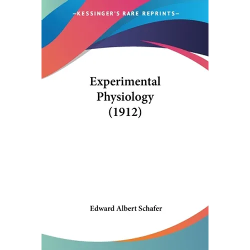 Experimental Physiology (1912)