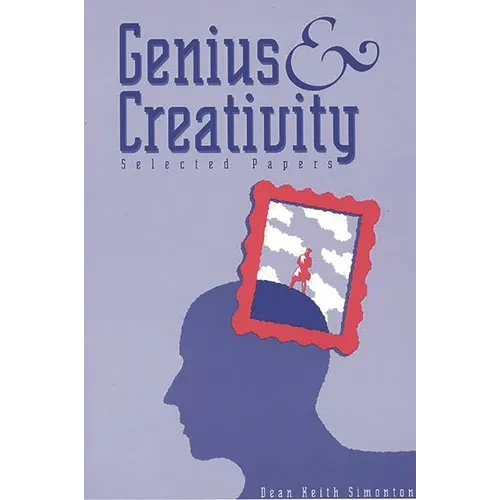 Genius and Creativity: Selected Papers - Paperback