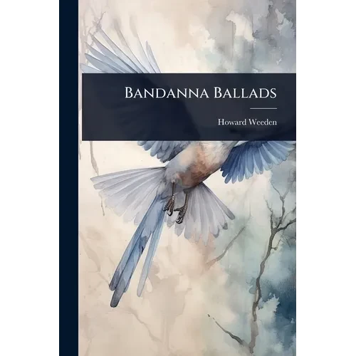 Bandanna Ballads - Paperback