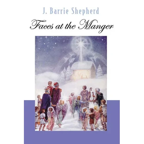 Faces at the Manger - Paperback