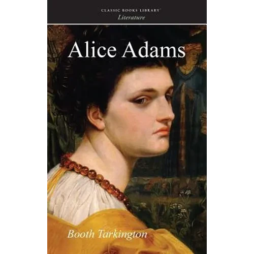 Alice Adams - Hardcover