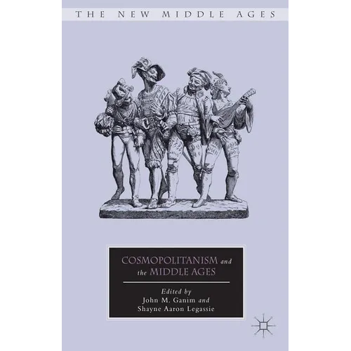 Cosmopolitanism and the Middle Ages - Hardcover - IBook Store