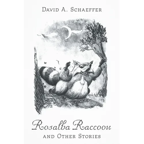 Rosalba Raccoon and Other Stories - Paperback