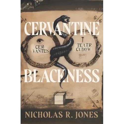 Cervantine Blackness - Paperback