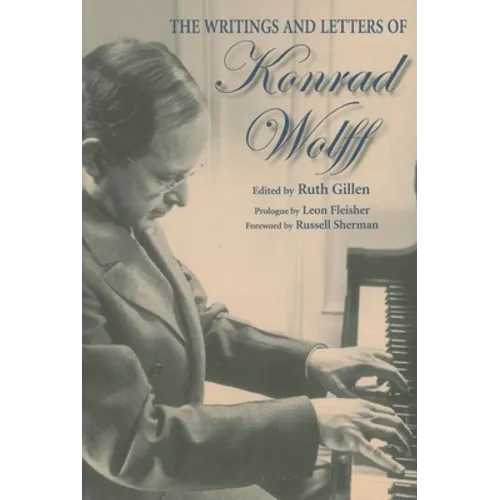 The Writings and Letters of Konrad Wolff - Paperback - IBook Store