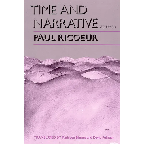 Time and Narrative, Volume 3 - Paperback - IBook Store