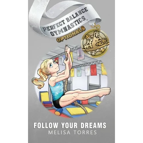 Follow Your Dreams - Hardcover