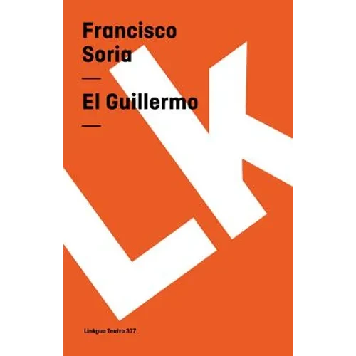 El Guillermo - Paperback