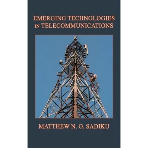 Emerging Technologies in Telecommunications - Hardcover
