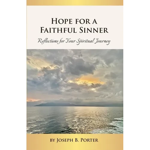 Hope for a Faithful Sinner - Paperback