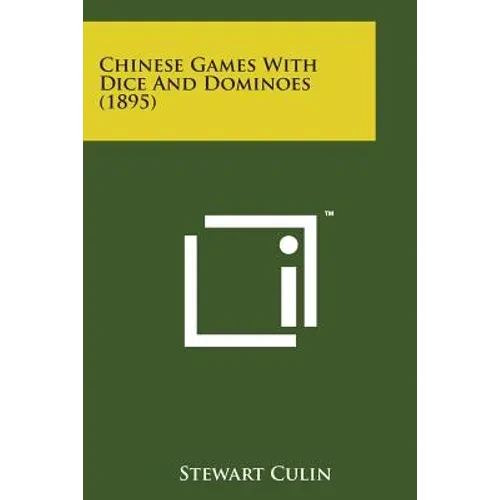 Chinese Games with Dice and Dominoes (1895) - Paperback