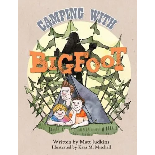 Camping With Bigfoot - Paperback