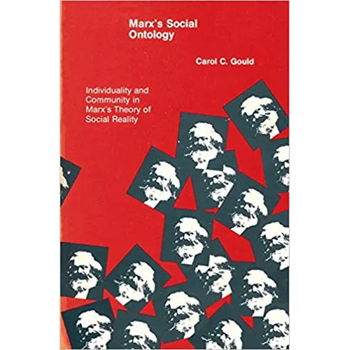 Marx's Social Ontology: Individuality and Community in Marx's Theory of Social Reality - Paperback - IBook Store