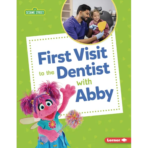 First Visit to the Dentist with Abby