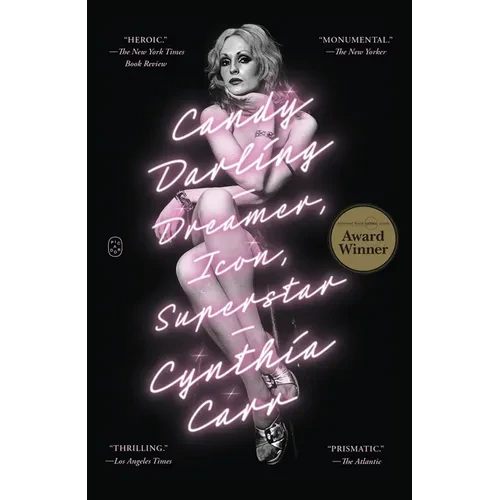 Candy Darling: Dreamer, Icon, Superstar - Paperback