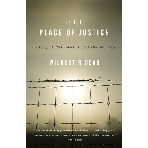 In the Place of Justice: A Story of Punishment and Redemption