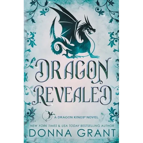 Dragon Revealed: A Dragon Kings Novel - Paperback