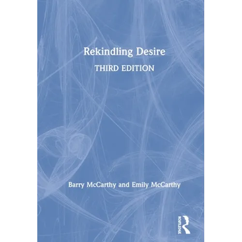 Rekindling Desire