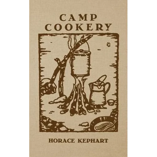 Camp Cookery - Paperback