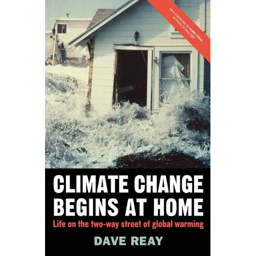 Climate Change Begins at Home: Life on the Two-Way Street of Global Warming - Paperback - IBook Store