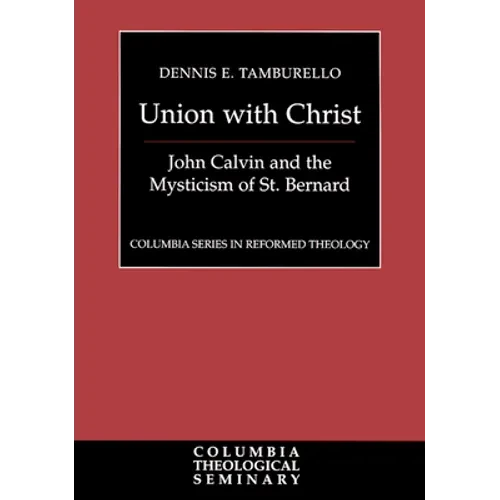 Union with Christ - Hardcover