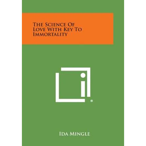 The Science of Love with Key to Immortality - Paperback - IBook Store