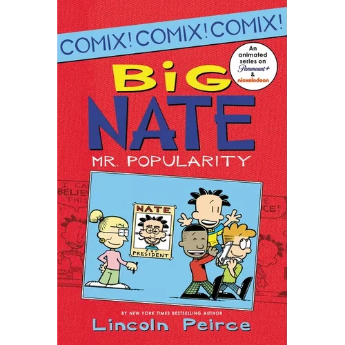 Big Nate: Mr. Popularity - Paperback