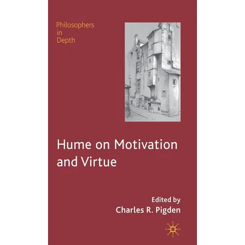 Hume on Motivation and Virtue - Hardcover - IBook Store