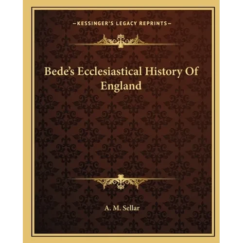 Bede's Ecclesiastical History Of England - Paperback