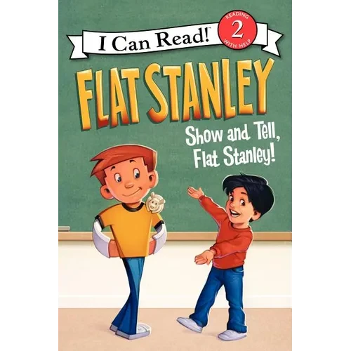 Flat Stanley: Show-And-Tell, Flat Stanley! - Paperback