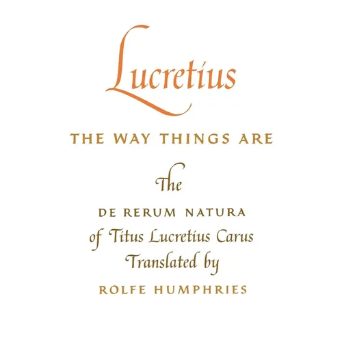 Lucretius: The Way Things Are: The de Rerum Natura of Titus Lucretius Carus - Paperback - IBook Store