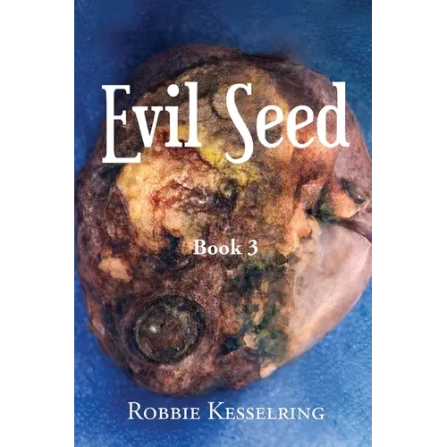 Evil Seed: Book 3 - Paperback