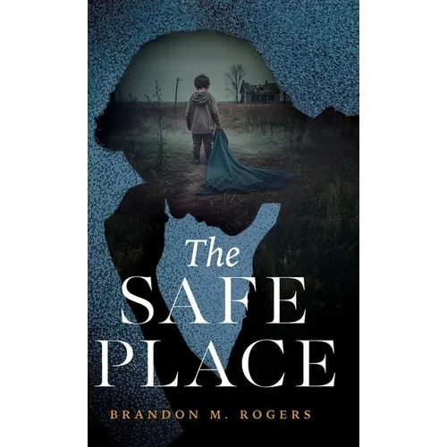 The Safe Place - Hardcover