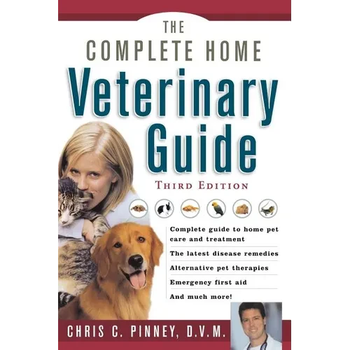 The Complete Home Veterinary Guide - Paperback