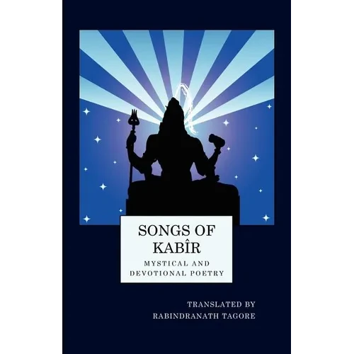 Songs of Kabir - Paperback