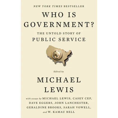 Who Is Government?: The Untold Story of Public Service - Paperback