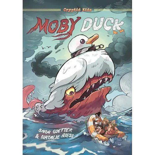 Cryptid Kids: Moby Duck: A Graphic Novel - Hardcover - IBook Store